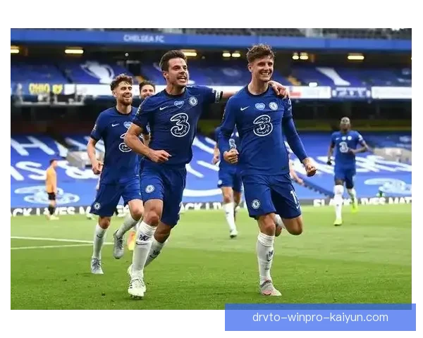 英超2025赛季切尔西表现稳健竞争力增强